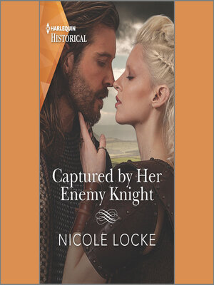 cover image of Captured by Her Enemy Knight